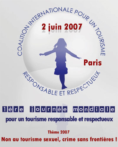 1ère Journée Mondiale pour un Tourisme Responsable & Respecteux