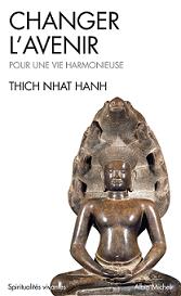 Changer_l_Avenir_Pour_une_Vie_Harmonieuse_-_Thich_Nhat_Hanh.jpg