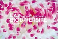 576046_la-biodiversite-par-la-fondation-goodplanet-org-presidee-par-yann-arthus-bertrand-la-martiniere.jpg