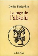 Couverture_La_Rage_de_l_Absolu.jpg